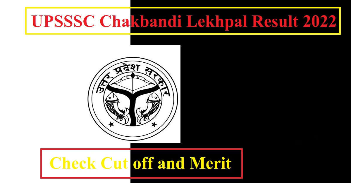 UPSSSC Chakbandi Lekhpal Result 2022