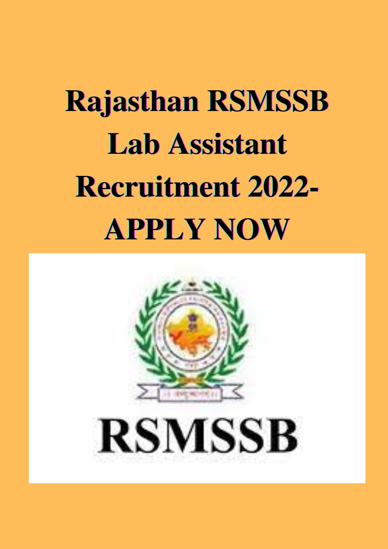 Rajasthan RSMSSB Lab Assistant Recruitment 2022- APPLY NOW