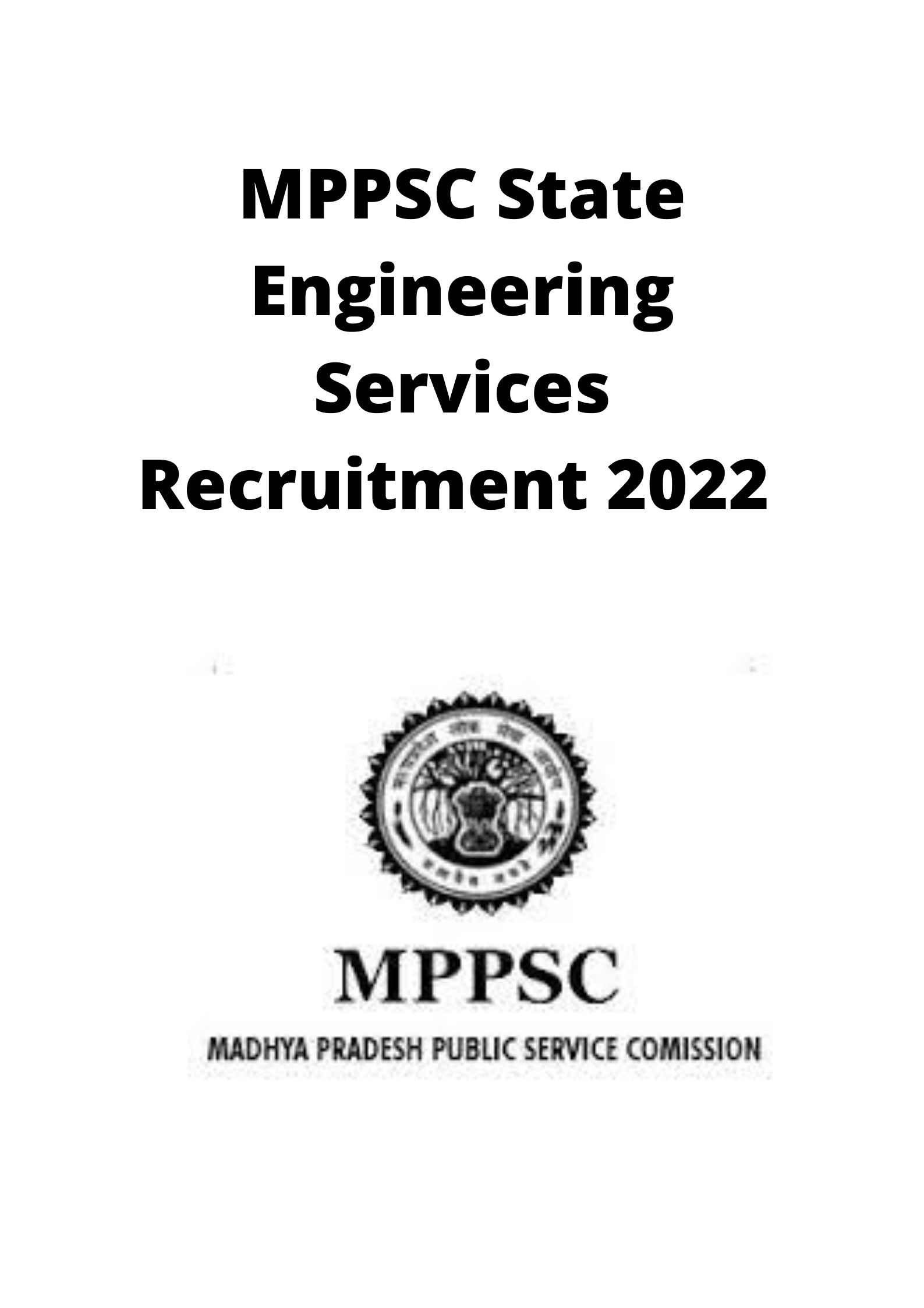 MPPSC State Engineering Services Recruitment 2022