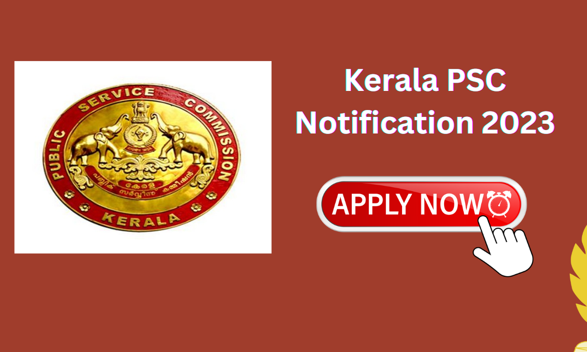 Kerala PSC Notification 2023